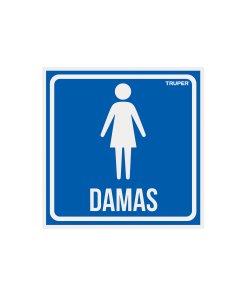 Letrero de Señalización Truper "DAMAS" 19 x 19 cm - Tecnología de Señalización Distintiva para Instalaciones Comerciales que Identifica Claramente Áreas Específicas Facilitando la Navegación de Visitantes (Clave 18478)