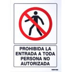 Señal "Prohibida la entrada a toda persona no autorizada" Surtek SES40