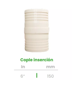 Cople de Inserción Conekta 6" - Construcción Robusta para Sistemas de Gran Capacidad - cp29 - Compatible con Proyectos Profesionales
