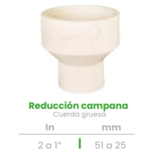 Reducción Campana Conekta 2 a 1" Cuerda Gruesa - Alta Resistencia y Durabilidad - rcg2 - Compatible con Sistemas de Gran Escala