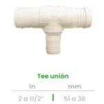 Tee Unión Conekta 2 a 1 1/2" - Alta Resistencia y Durabilidad - t24 - Diseñada para Uso Profesional