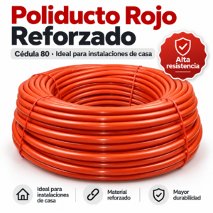 Poliducto Rojo Reforzado CMX Cédula 80 para Instalaciones de Casa